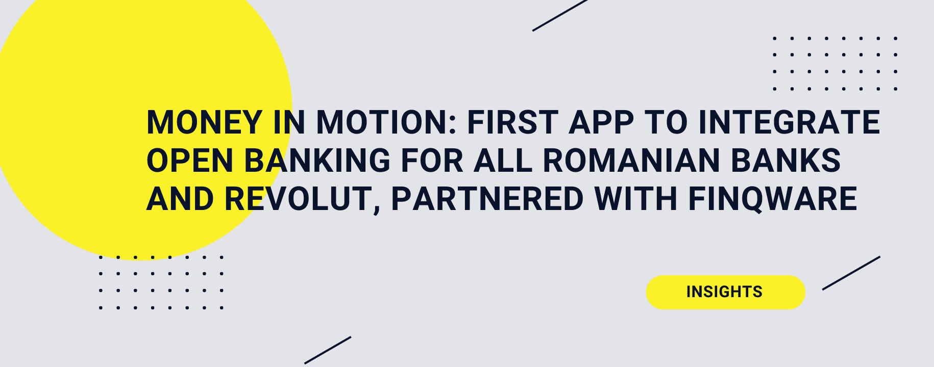 Money in Motion: First App to Integrate Open Banking for All Romanian Banks and Revolut, Partnered with Finqware