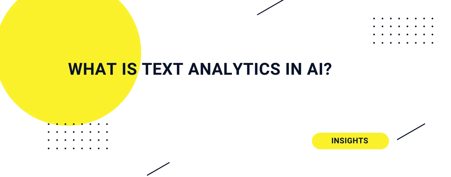 What is text analytics in AI?