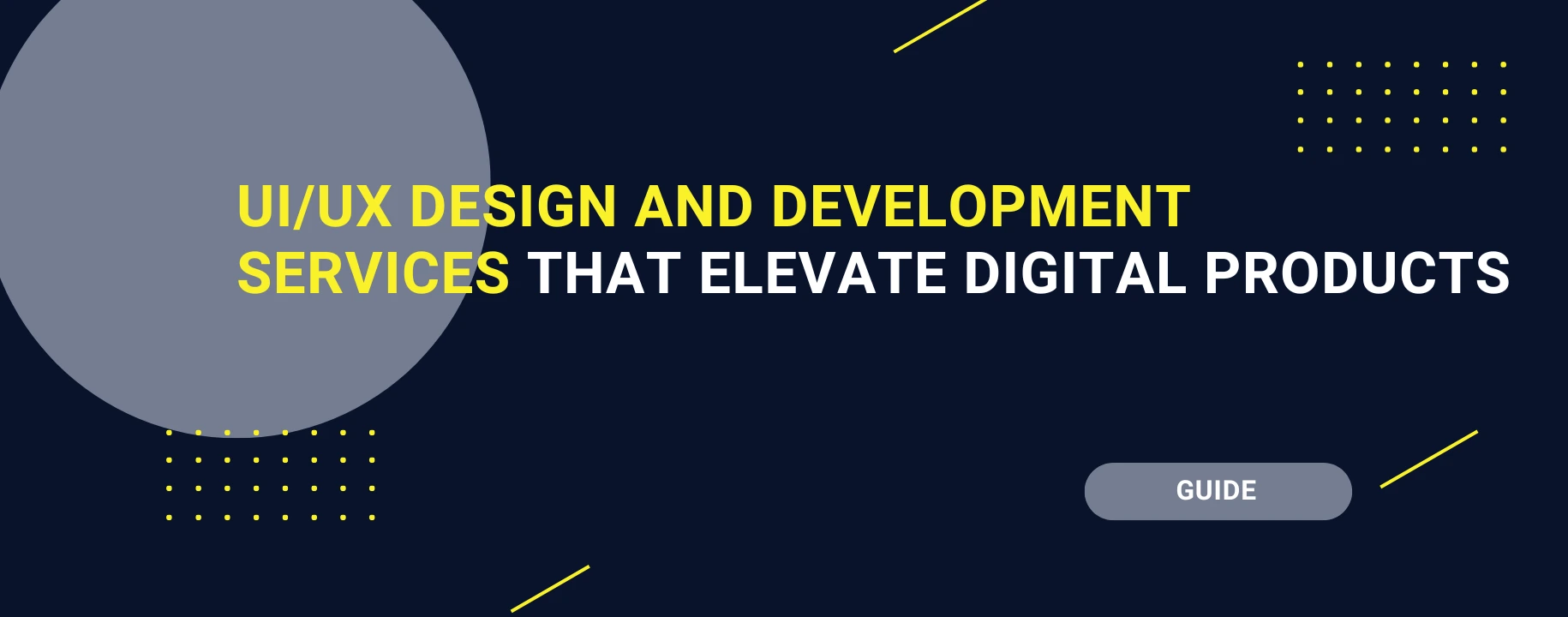 UI/UX design and development services that elevate digital products