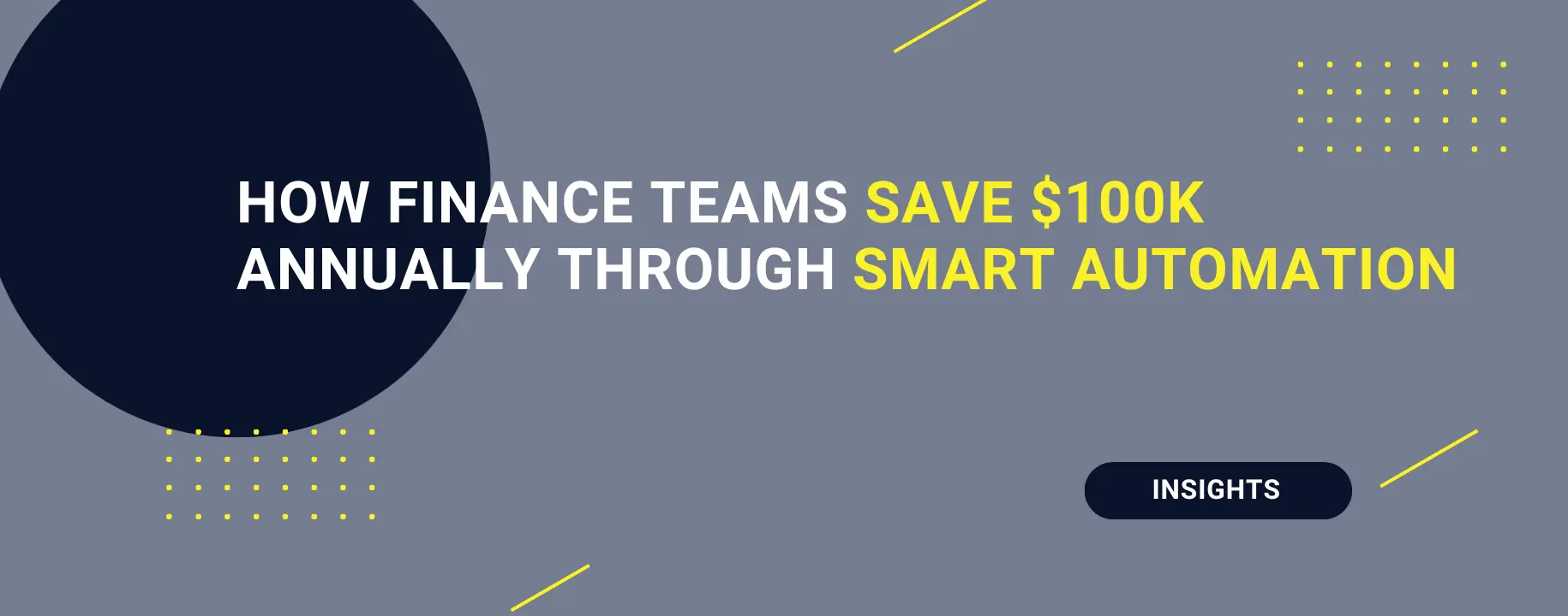 How Finance Teams Save $100K Annually Through Smart Automation
